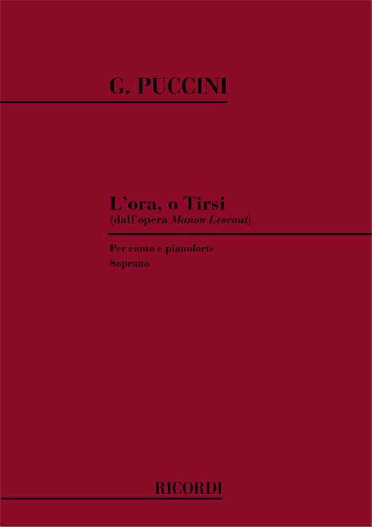 Manon Lescaut: L'Ora O Tirsi